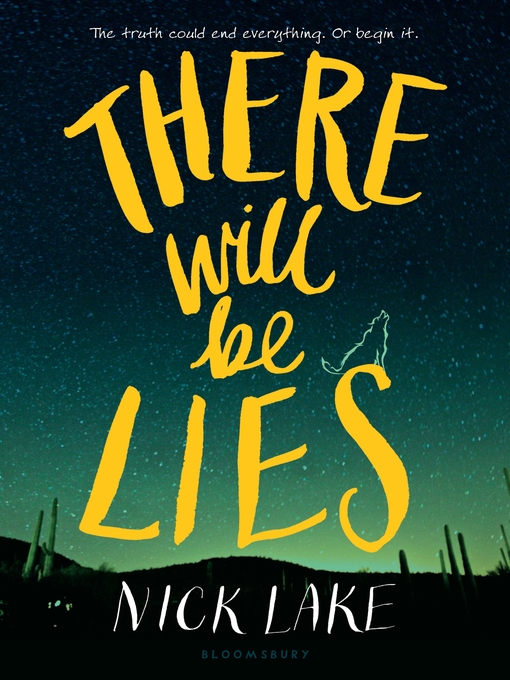 Title details for There Will Be Lies by Nick Lake - Wait list